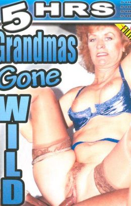 Grandmas Gone Wild