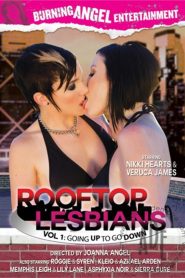 Rooftop Lesbians: Going Up To Go Down