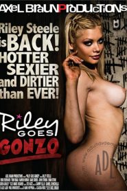 Riley Goes Gonzo
