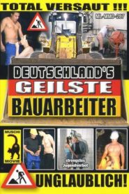 Deutschlands geilste Bauarbeiter