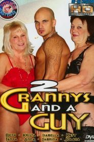 2 Grannys and a Guy
