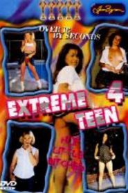 Extreme Teen 4