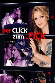 Per Click zum… Fick