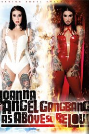 Joanna Angel Gangbang: As Above So Below
