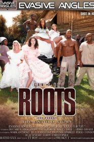 Can’t Be Roots XXX Parody: The Untold Story