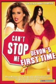 Can’t Stop Me: Devon’s First Time